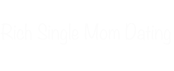 Rich Single Mom Connect